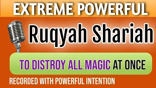 ULTIMATE RUQYAH TO REMOVE THE TOUGHEST CURSES, HEXES, BLACK MAGIC, WITCHCRAFT, SORCERY, EVIL JINNIS.