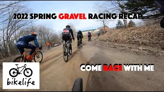 Recap of the Spring 2022 Gravel Races - Melting Mann - Dirty 30 - Lowell - MGRS  - Come Race with Me