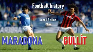 DIEGO MARADONA - RUUD GULLIT / Football history