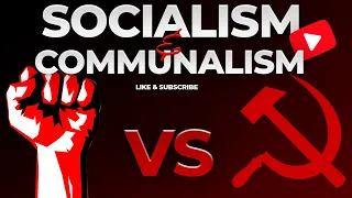 What's The Difference between Socialism and Communism Explained l Communism vs. Socialism!