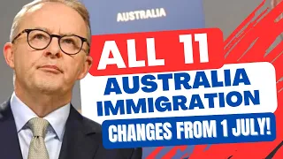 11 Surprising Australia Immigration Changes You Must Know!The Countdown Begins: 1 July 2023