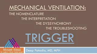 Mechanical Ventilation: Trigger