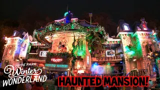 Haunted Mansion - Hyde Park Winter Wonderland 2021