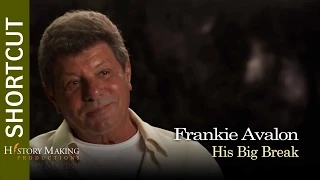 Frankie Avalon on His Big Break