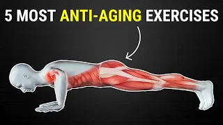 5 Most Anti Aging Exercises You Should START Today