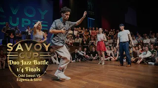 Savoy Cup 2023 - Duo Jazz Battle 1/4 Finals - Odd Sweet & Audrey VS Eugenia & Santi