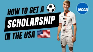 How to get a Football (soccer) Scholarship in the USA! A step by step guide