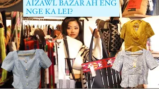 (MIZO VLOG) AIZAWL AH BAZAR KAL CHU KA KE A KHAM