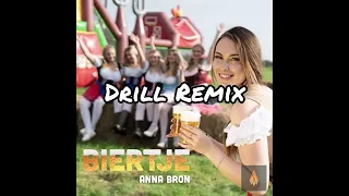 Anna Bron - Biertje (Drill Remix)