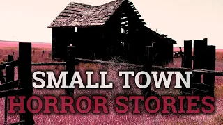 8 Scary Small Town Stories