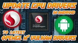 How To Update GPU Drivers In Any Android Phone | Improve Graphics & Gaming Experience 🔥🎮😍