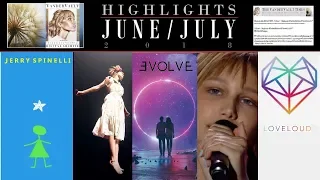 Grace VanderWaal and VanderVault June/July 2018 Highlights