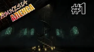 Amnesia The Dark Descent - Часть 1 - Архивы