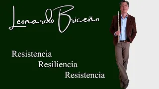 Resistencia - Resiliencia - Resistencia.