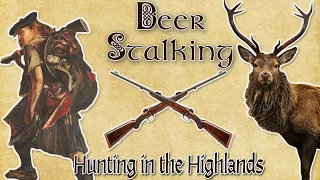 Deerstalking - The Highland Hunting Tradition