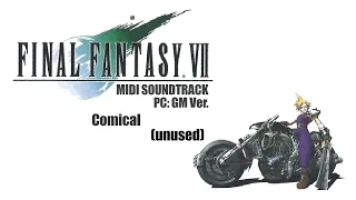 Final Fantasy VII (1998/PC) MIDI GM Ver. － Comical (unused)