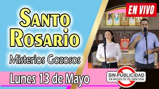 Santo Rosario de Hoy EN VIVO lunes 13 de mayo 2024🌺 MISTERIOS GOZOSOS 🌺 Rosario de Hoy SIN ANUNCIOS