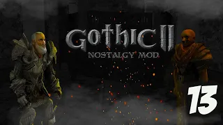 Gothic 2: Ностальгия Мод Прохождение #13