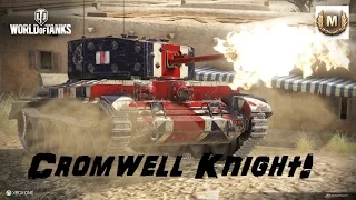 Cromwell Knight! Is it worth the gold? - World of Tanks Xbox One & 360