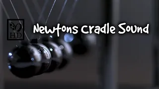 Newtons Cradle Sound 10 Hours Kinetic Balls Relaxing