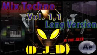 Mix Techno Vol 1,1 Long Version By (D_J_D)