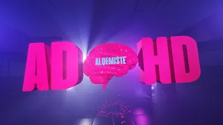 alqemiste - ADHD (Official Music Video)