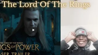 The Lord of The Rings: The Rings of Power - Official Teaser Trailer REACTION!!!
