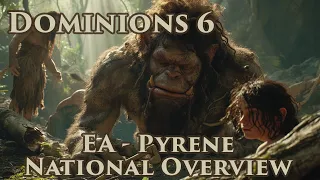 Dominions 6 - EA Pyrene - National Overview