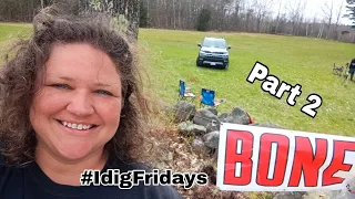 Part 2 Metal Detecting BONE days 3 and 4 #idigfridays