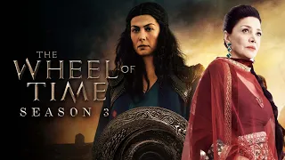 The Wheel of Time Season 3 Trailer and NEW CAST and Characters Rumours