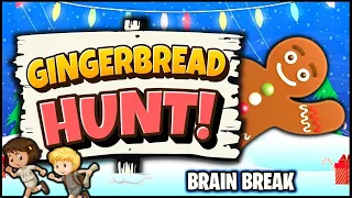 🎄 Going on a Gingerbread Man Hunt 🎄 Christmas Brain Break 🎄 Song for Kids 🎄 Bear Hunt 🎄