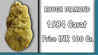 Most Expensive Rough Diamond In India.