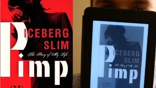 Pimp: The Story of My Life - Iceberg Slim