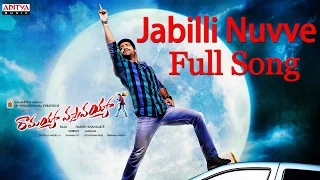 Jabilli Nuvve Full Song ll Ramayya Vasthavayya Movie ll Jr.Ntr, Samantha, Shruthi Hasan