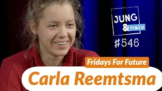 Carla Reemtsma (Fridays For Future) - Jung & Naiv: Folge 546 (mit Hans)