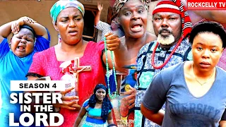 SISTER IN THE LORD (SEASON 4)  -NEW MOVIE ALERT! - QUEEN NWOKOYE  LATEST 2020 NOLLYWOOD MOVIE || HD