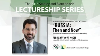 Ash Lecture Series - Russia: Then and Now