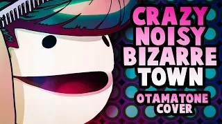 Crazy Noisy Bizarre Town - Otamatone Cover