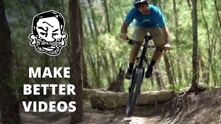 10 Ways to Make Better MTB Videos on YouTube