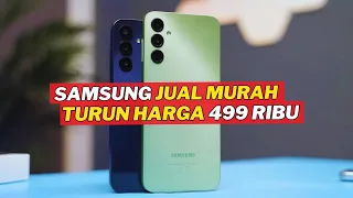 7 HP SAMSUNG A SERIES TURUN HARGA AWAL TAHUN 2024