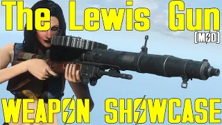 Fallout 4: The Lewis Gun - Weapon Mod Showcase