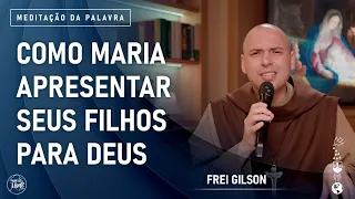 Como Maria apresentar seus filhos para Deus | (Lc 2, 22-35) #982 - Meditação da Palavra