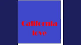 California Love (Originally Performed By 2Pac feat. Dr. Dre)