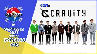 [Sub Español] CRAVITY - Weekly Idol E.498