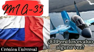 ⚔️🔴¿Mig-35 para el Perú?, lo que no quieren que sepas del MIG-35