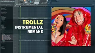 6ix9ine & Nicki Minaj - TROLLZ (FL Studio Remake + Free FLP)