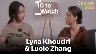 10 to Watch: Lyna Khoudri is interviewed by Lucie Zhang at Cannes 2022