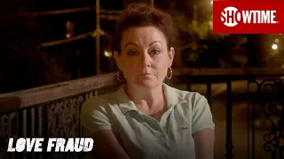 'There's Two Sides to Every Story' Ep. 3 Official Clip | Love Fraud | SHOWTIME Documentary Series