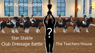 Evil Ambassadors vs. The Teachers House | Star Stable Club Dressage Battle - Who will win? Music vid