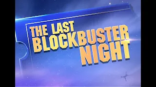 The Last Blockbuster Night - A Tribute to Blockbuster Video